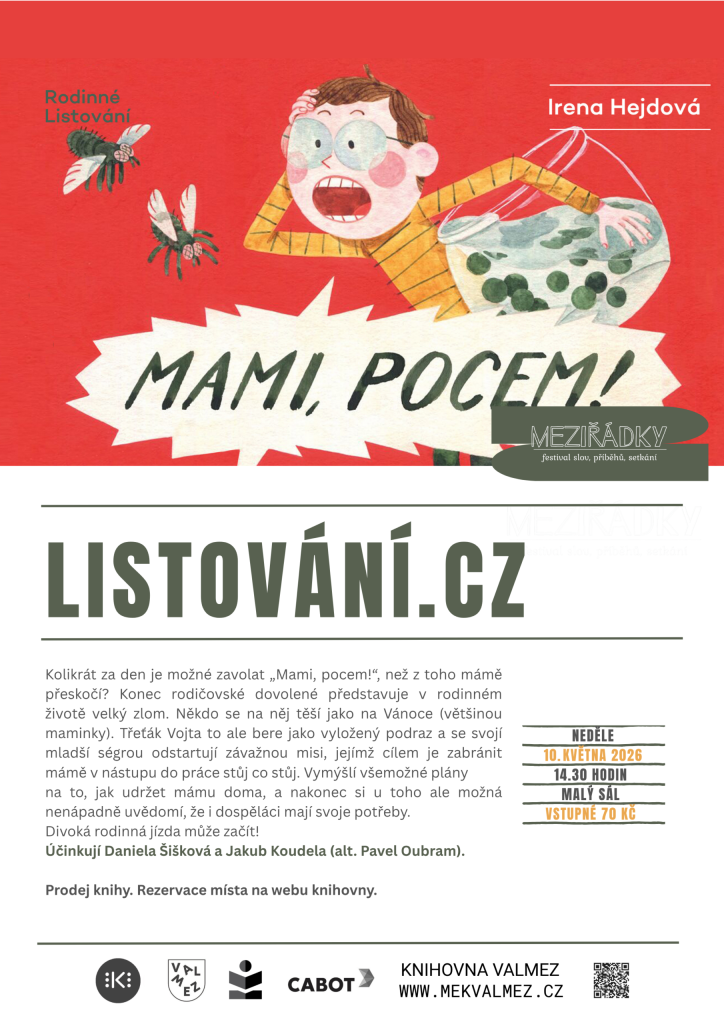 MEZIŘÁDKY – Listování: Mami, pocem!